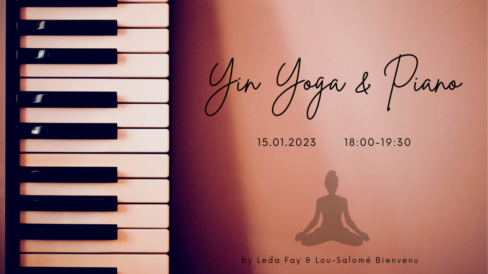 Yin Yoga and Piano